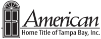 AMERICAN HOME TITLE